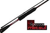  . METSUI SPECTER 762ML 2,29 . 7,0-25,0 .